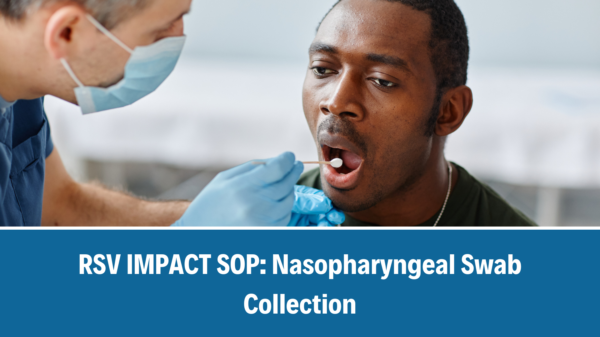 RSV IMPACT SOP: Nasopharyngeal Swab Collection, V1.0, 23 July 2025