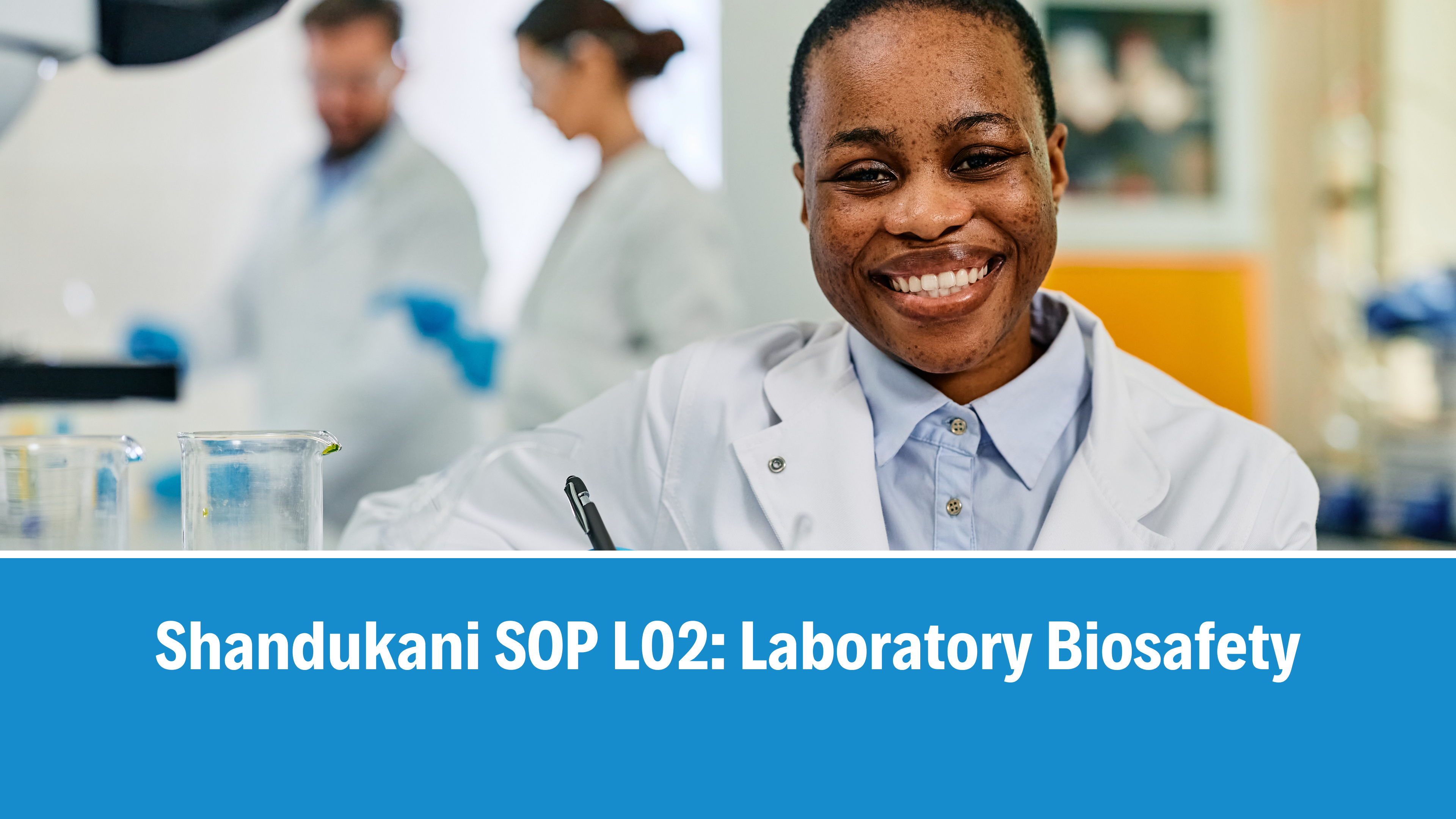 Shandukani SOP L02: Laboratory Biosafety, V2.0, 01 October 2025