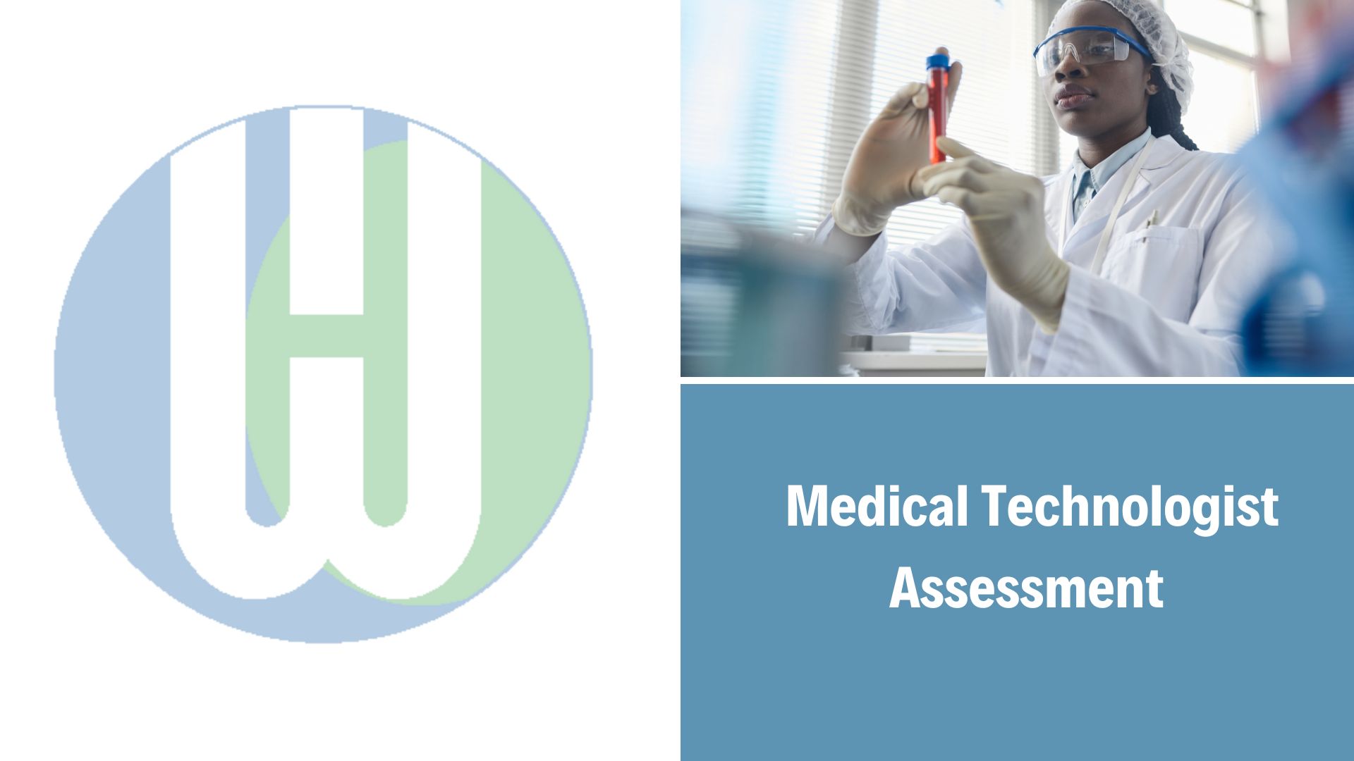 Medical Technologist Assessment
