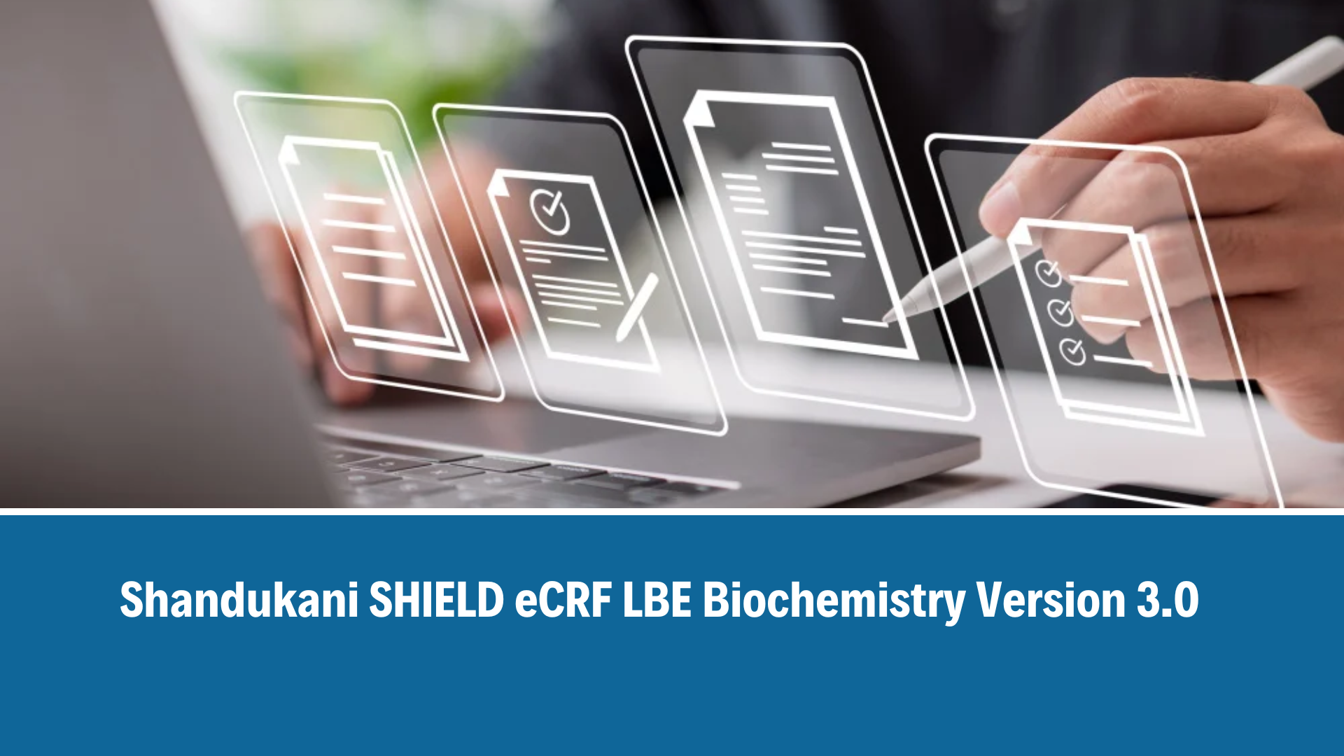 SHIELD eCRF LBE Biochemistry V3.0_18 November 2025