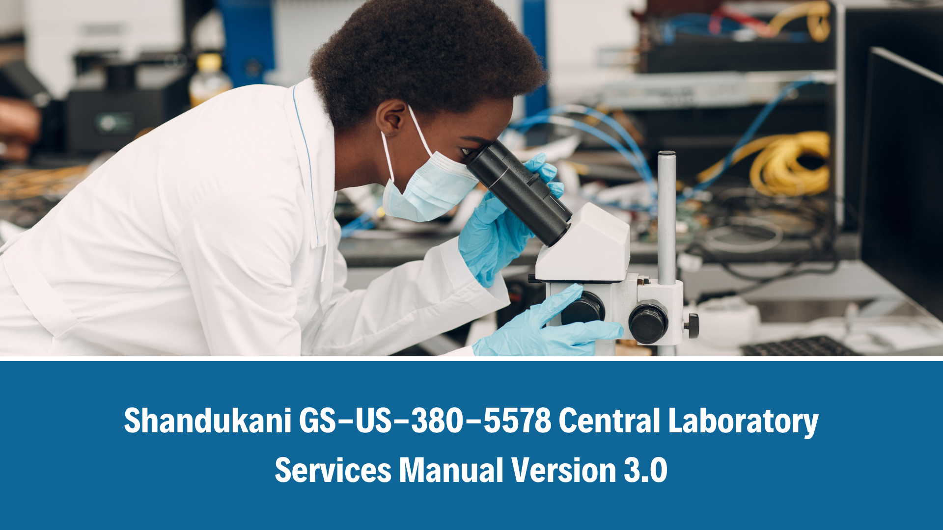 GS-US-380-5578 Central Laboratory Manual Version 3.0_05 November 2025