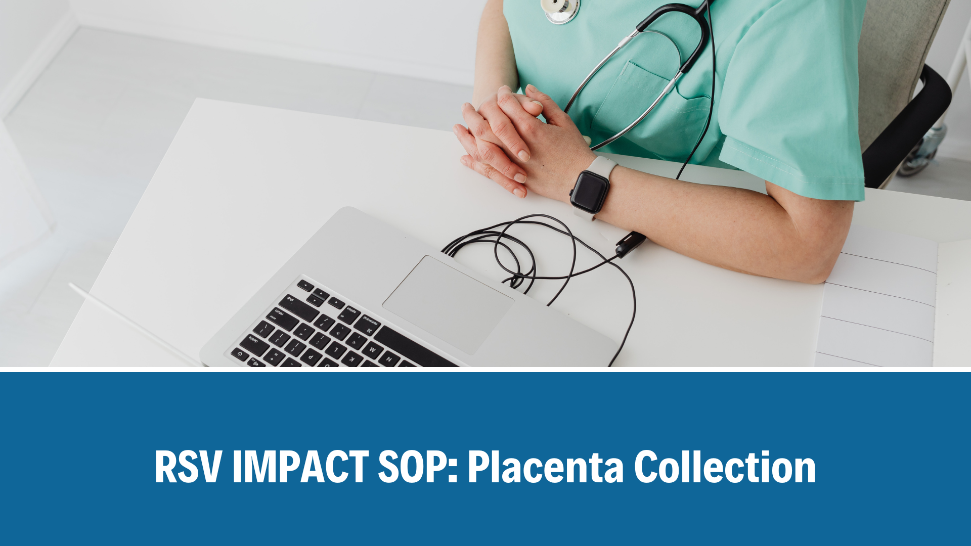 RSV Impact SOP Placenta Collection V1.0 17 April 2026