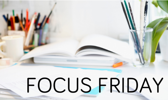 Focus Friday