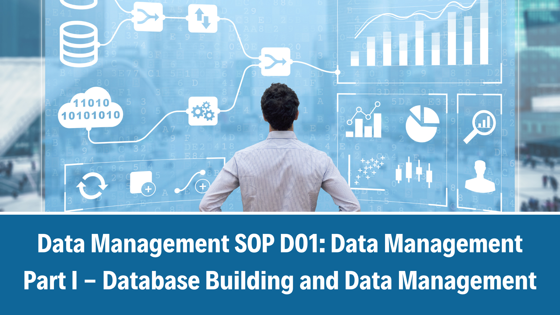 IS PrEP_R SOP D01: Data Management Part I - Database Building and Data Management, V2.0, 01 June 2023