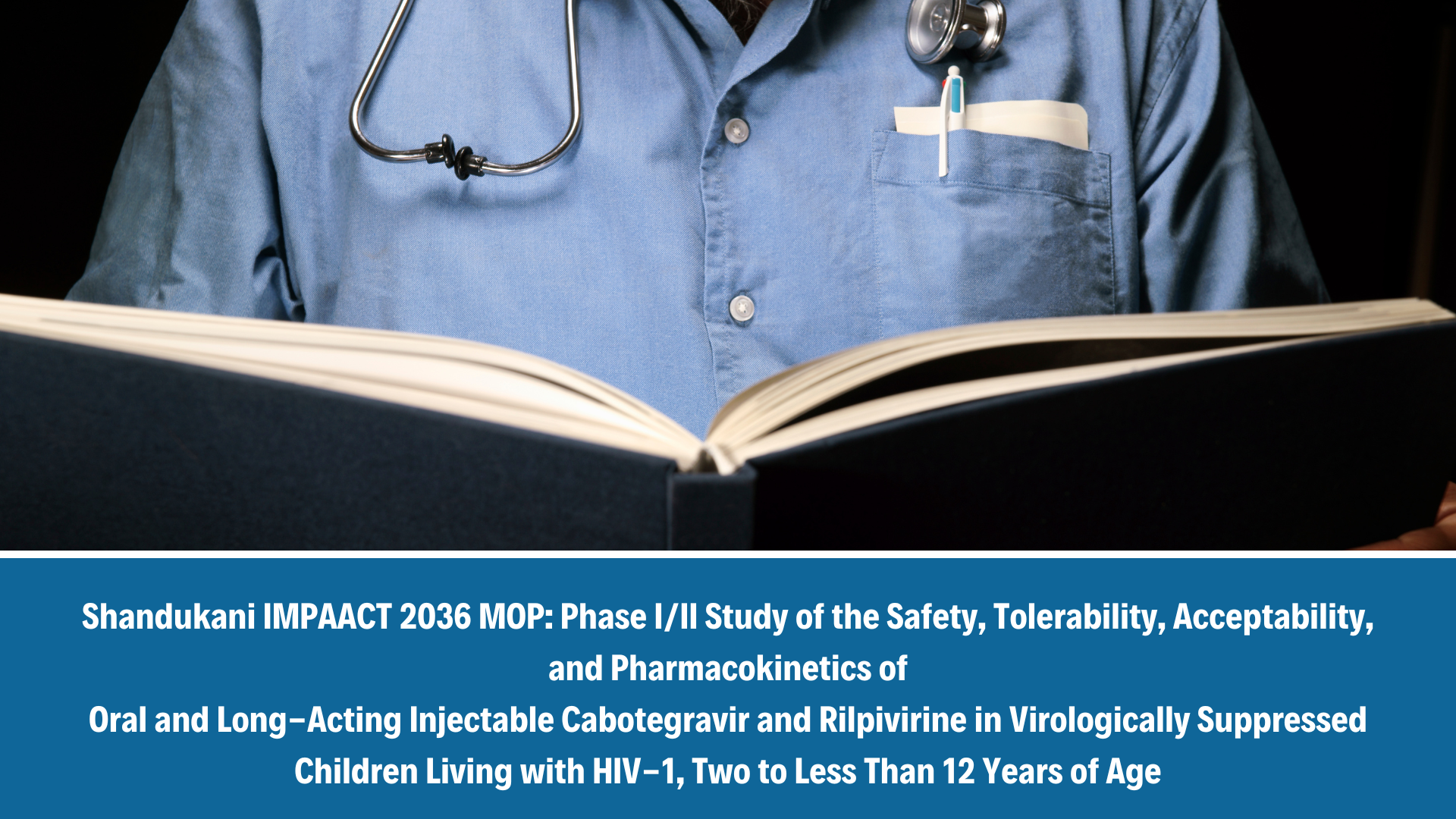 IMPAACT 2036 MOP: Phase I/II Study of the Safety, Tolerability, Acceptability &amp; Pharmacokinetics of Oral &amp; Long-Acting Injectable Cabotegravir &amp; Rilpivirine in Virologically Suppressed Children Living with HIV-1, Two to 